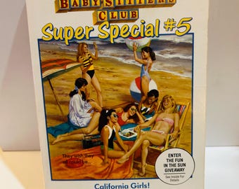 BabySitters Club #5 California Girls, Super Special (1990) 1st Edition Paperback