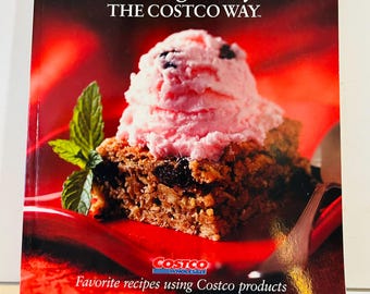 Cookbook Paperback 8x10 Cooking in Style, The Costco Way (2006)