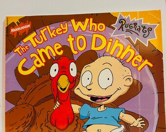 Rugrats Book 8x10 Paperback, The Turkey Who Came to Dinner (1998) Nickelodeon