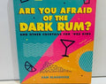 Are You Afraid of the Dark Rum Book 5.5x7 Paperback