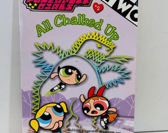 Powerpuff Girls Paperback Book #2 All Chalked Up (2000)