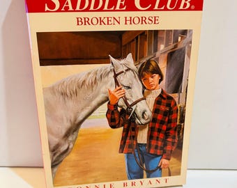 The Saddle Club Book #61 Broken Horse (1996) Paperback