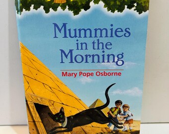 Magic Tree House Book Paperback #3 by Mary Pope Osborne, Mummies in the Morning (1996)