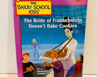 The Bailey School Kids Paperback by Debbie Dadey, (2000) #41 The Bride of Frankenstein Doesn't Bake Cookies