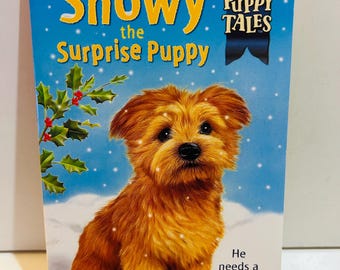 Snowy the Surprise Puppy Book (2005 Paperback) by Jenny Dale