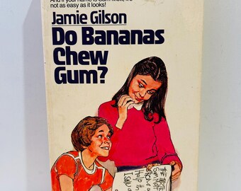 Do Bananas Chew Gum Book by Jamie Gilson (1981 Paperback)