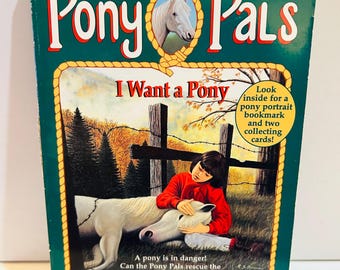 I Want a Pony Book #1 Pony Pals by Jeanne Betancourt (1994 Paperback) with BOOKMARK