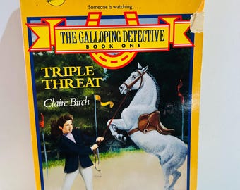 Triple Threat Book #1 The Galloping Detective Series by Claire Birch (1991 Paperback)