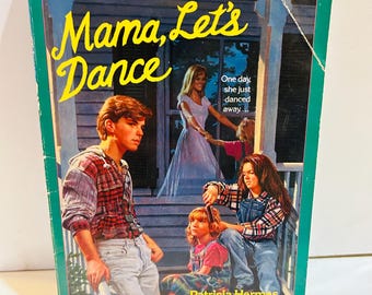 Mama, Let's Dance by Patricia Hermes (1993 Paperback)