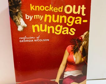 Knocked Out by My Nunga-Nungas Paperback (2006) Book by Louise Rennison