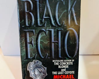 Black Echo Book by Michael Connelly (1993 Paperback)