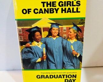 Graduation Day by Emily Chase (1986 Paperback) Book#17 The Girls of Canby Hall Series