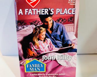 A Father's Place Harlequin Super Romance (1998 Paperback) by Joan Kilby