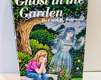 Ghost in the Garden Book by Carol H. Behrman (1984 Paperback)