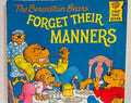 Berenstain Bears (1985) 8x8 Paperback Forget Their Manners