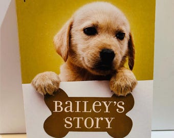Bailey's Story Book Paperback by W. Bruce Cameron
