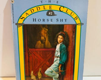 The Saddle Club Book #2 Horse Shy (1988) Paperback