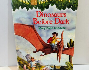Magic Tree House Book Paperback #1 by Mary Pope Osborne, Dinosaurs Before Dark (1995)