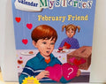 Calendar Mysteries Paperback by Ron Roy #2 February Friend