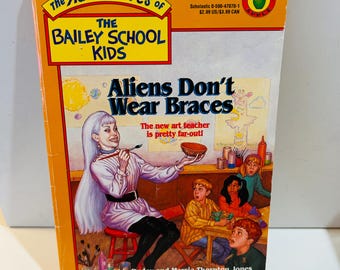 The Bailey School Kids #7 Aliens Don't Wear Braces (1993) Paperback