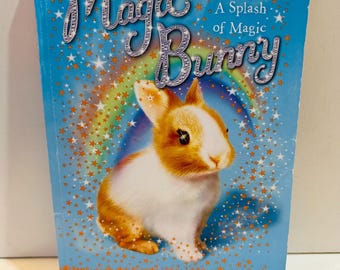 Magic Bunny Book Paperback by Sue Bentley