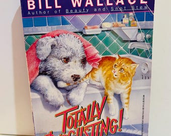 Totally Disgusting Book by Bill Wallace (1992 Paperback)