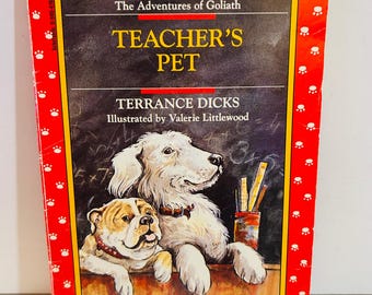 Teacher's Pet Book Adventures of Goliath Series Paperback by Terrance Dicks (1993 First Scholastic Printing)