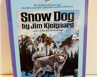Snow Dog Book by Jim Kjelgaard (1983 Paperback)