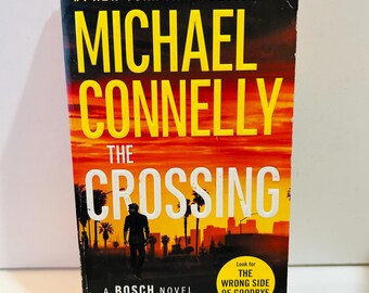 The Crossing Book by Michael Connelly (4x7.5 Paperback)