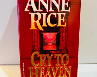 Cry to Heaven Book by Anne Rice (1995 Paperback)