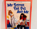 My sister, the Pig and Me Book by Cindy Savage (1992 Paperback) Treetop Tales