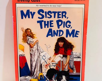 My sister, the Pig and Me Book by Cindy Savage (1992 Paperback) Treetop Tales