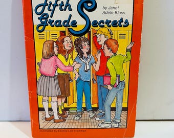 Fifth Grade Secrets Book (1985) Paperback by Janet Adele Bloss