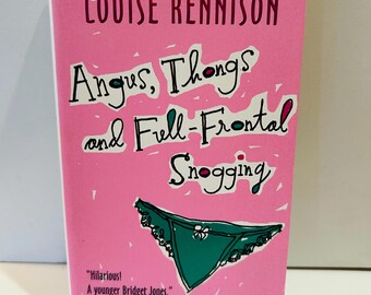Angus, Thongs and Full-Frontal Snogging Book by Louise Rennison (1999 Paperback)