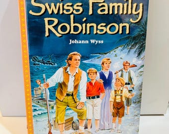 Swiss Family Robinson (Hardcover) 2002 Book by Johann Wyss