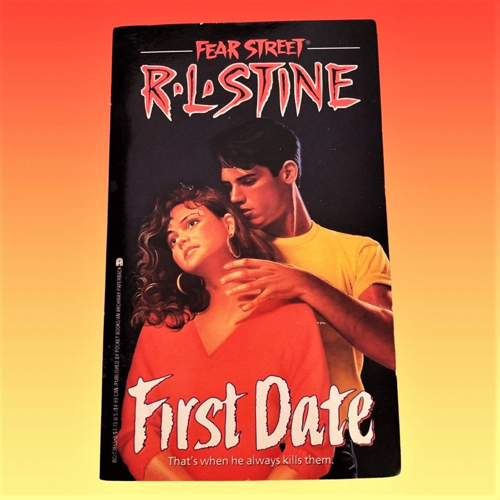 First Date (1992 Edition) Fear Street Book by R.L. Stine