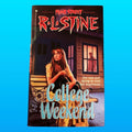 College Weekend (1995 1st Edition) Fear Street Book by R.L. Stine
