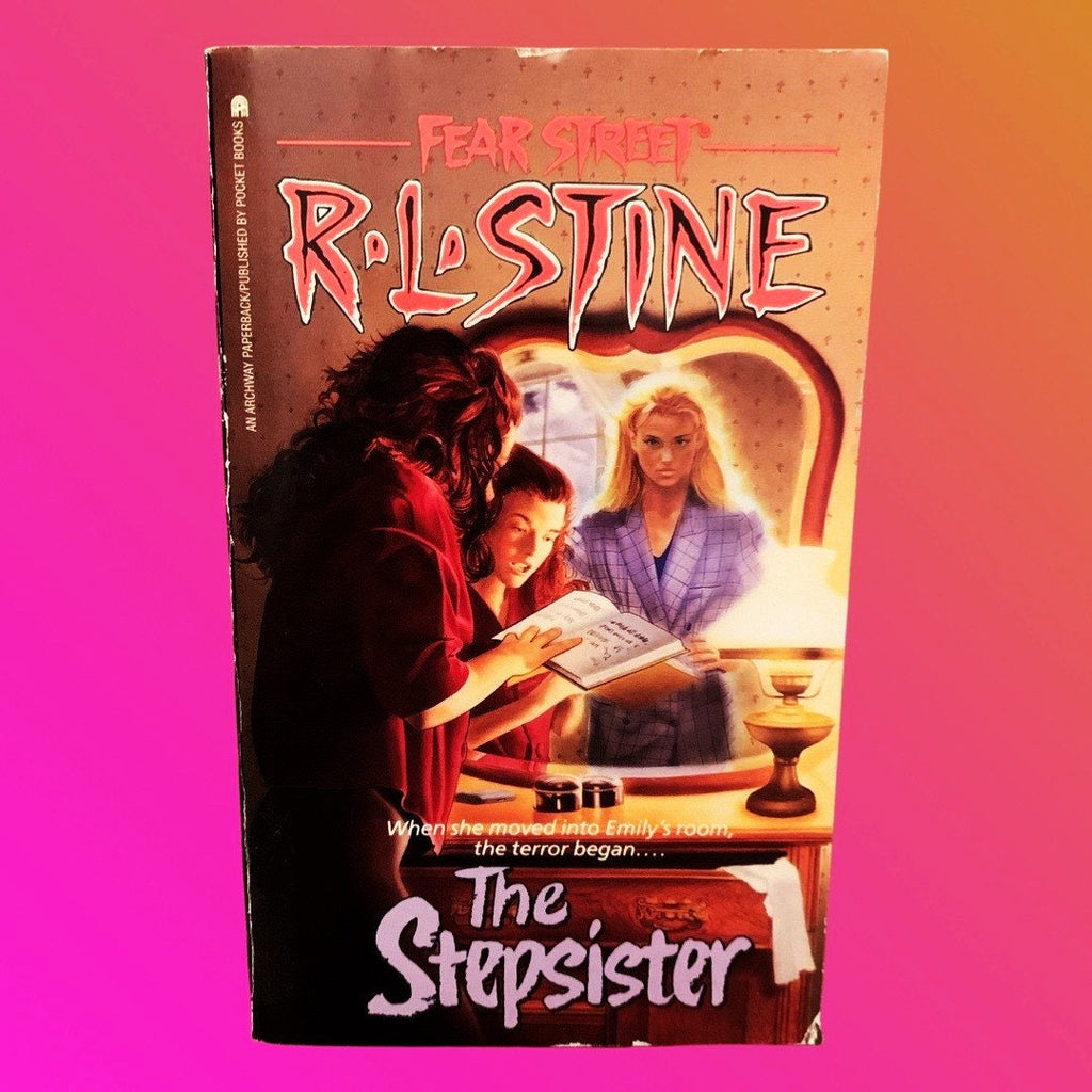 Stepsister (1990 Edition) Fear Street Book by R.L. Stine