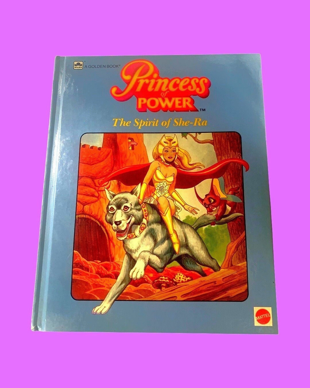 She-Ra Hardcover Book 1985 · Princess of Power · The Spirit of She-Ra
